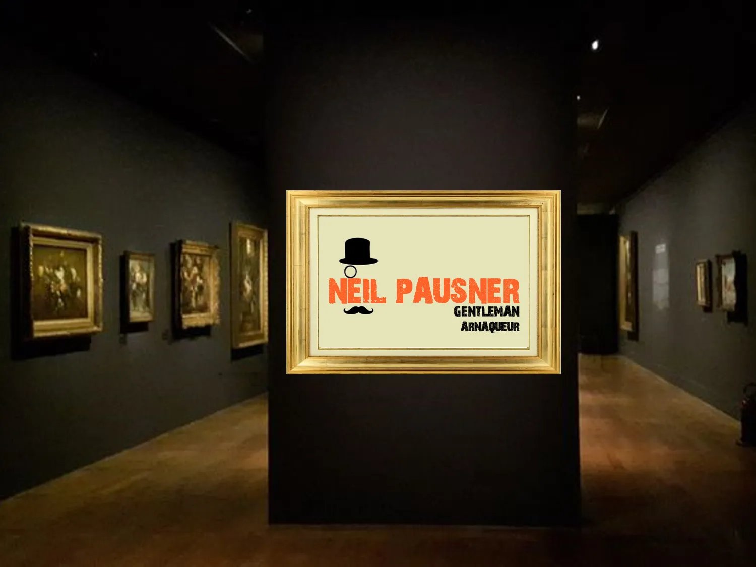 Neil Pausner Gentleman Arnaqueur